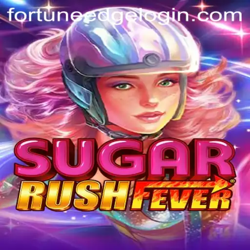 Unveiling the Exciting World of SugarRushFever: Fortunes Edge